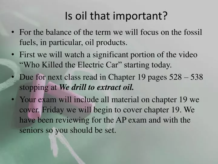 is oil that important