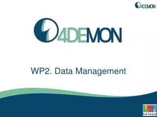 WP2. Data Management