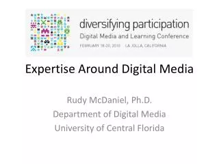 Expertise Around Digital Media