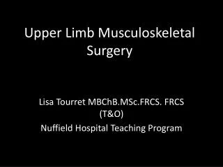 Upper Limb Musculoskeletal Surgery