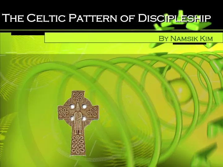 the celtic pattern of discipleship