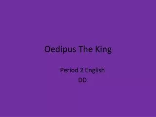Oedipus The King