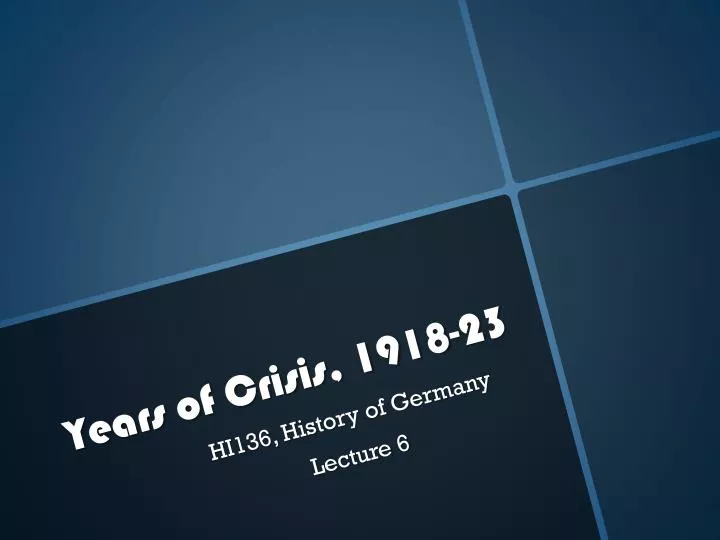 years of crisis 1918 23