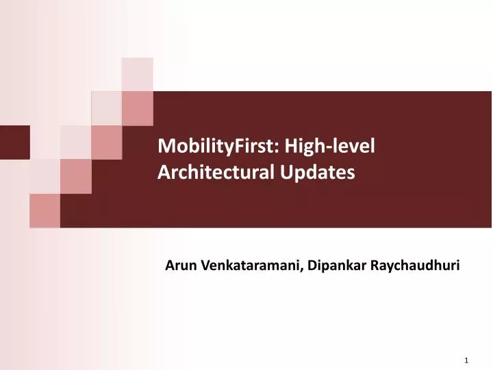 mobilityfirst high level architectural updates