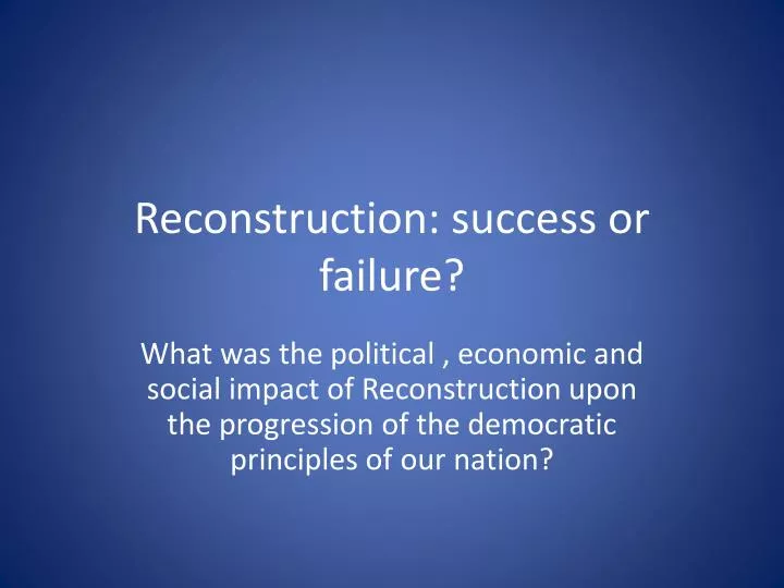 reconstruction success or failure