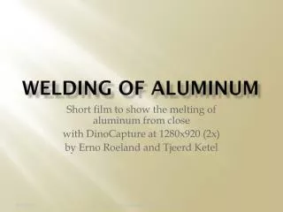 Welding of aluminum