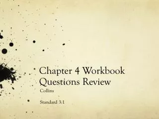 Chapter 4 Workbook Questions Review