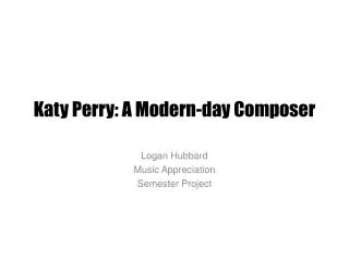 Katy Perry: A Modern-day Composer