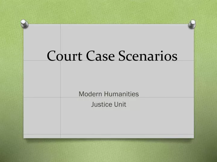 court case scenarios