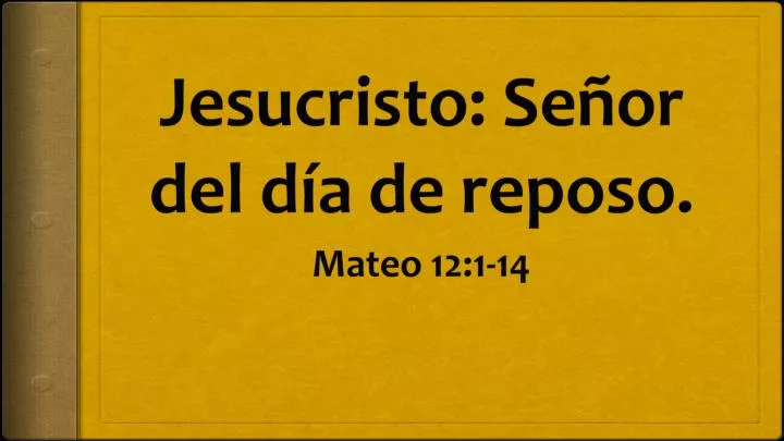 jesucristo se or del d a de reposo