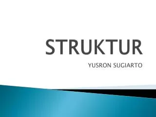 STRUKTUR