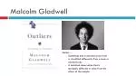 Malcolm Gladwell - slide 1