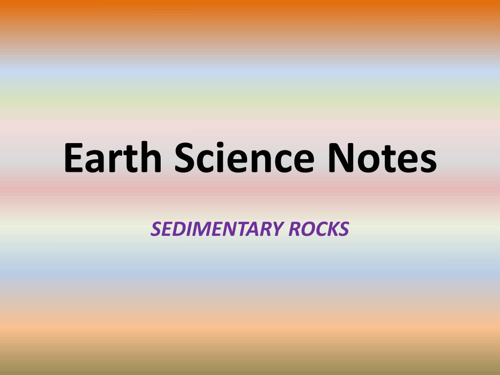 PPT - Earth Science Notes PowerPoint Presentation, free download - ID ...