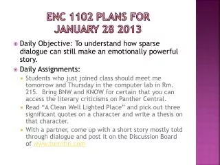 ENC 1102 Plans for january 28 2013