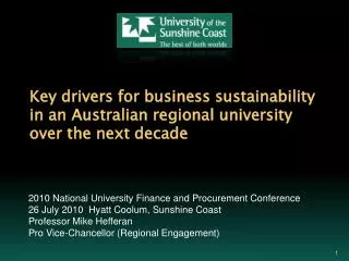 Key drivers for business sustainability in an Australian regional university over the next decade