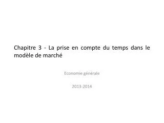 chapitre 3 la prise en compte du temps dans le mod le de march