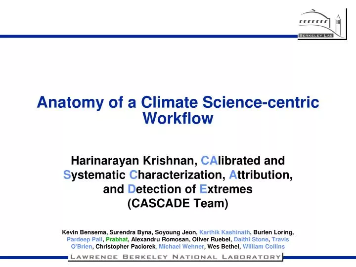 anatomy of a climate science centric workflow