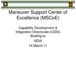 Maneuver Support Center of Excellence (MSCoE)