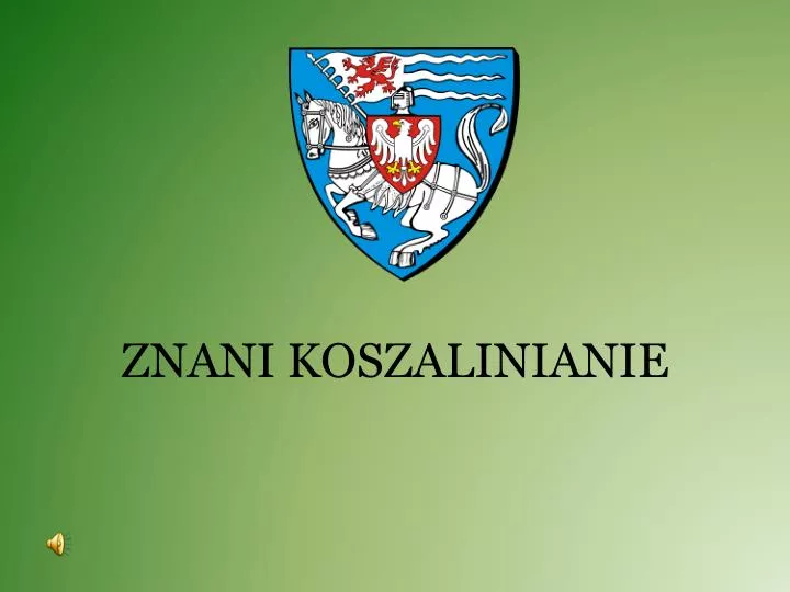 znani koszalinianie