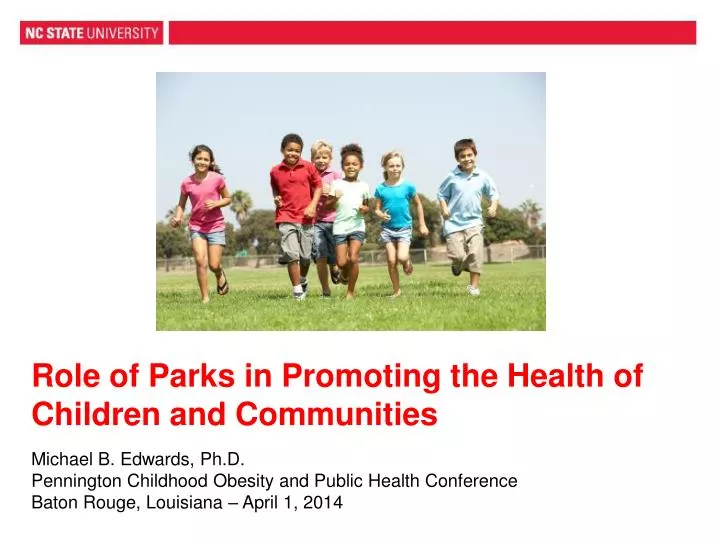 role of parks in promoting the health of children and communities