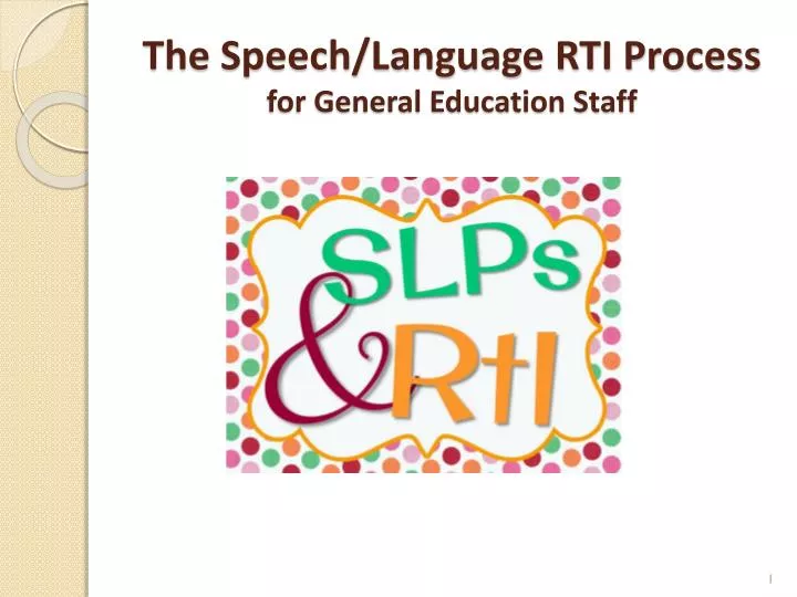 the speech language rti process for general education staff