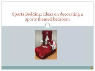 Sports Bedding: Ideas on decorating a sports themed bedroom