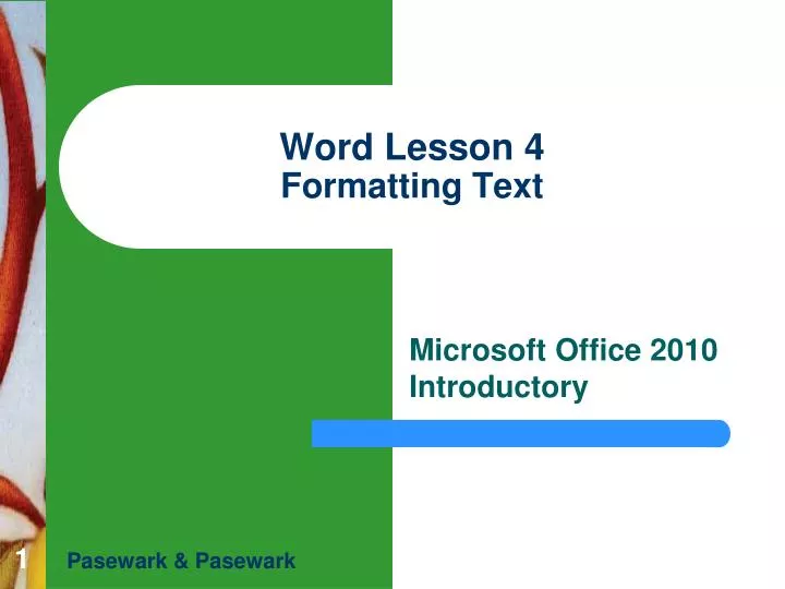 word lesson 4 formatting text