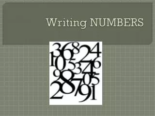 Writing NUMBERS