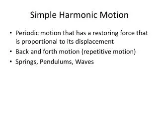 Simple Harmonic Motion