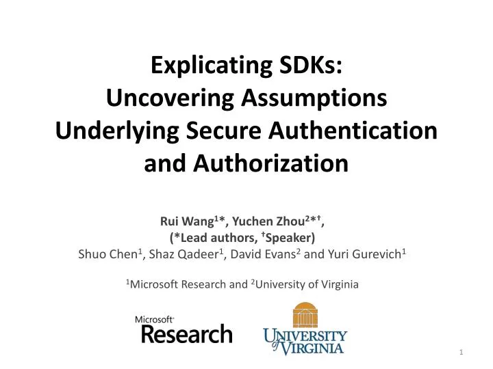 explicating sdks uncovering assumptions underlying secure authentication and authorization