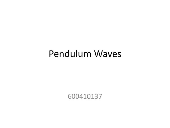 pendulum waves