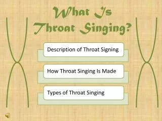 What Is Throat Singing?