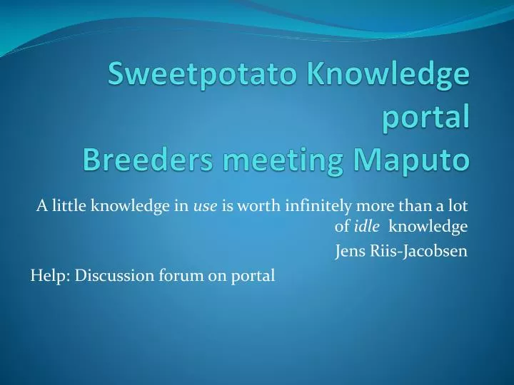 sweetpotato knowledge portal breeders meeting maputo