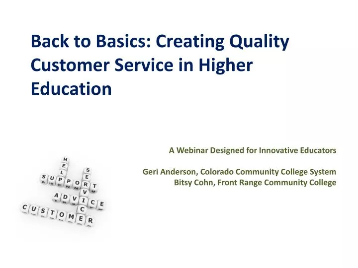 back to basics creating quality customer service in higher education