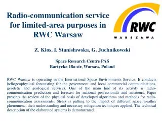 Radio-communication service for limited-area purposes in RWC Warsaw