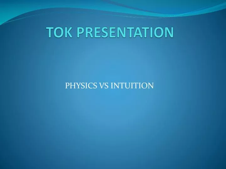 tok presentation