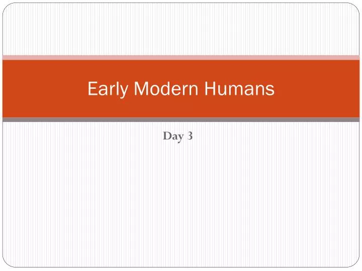 early modern humans