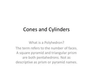cones and cylinders