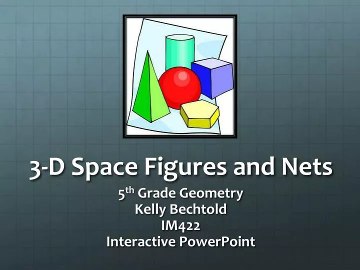 3 d space figures and nets