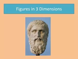 Figures in 3 Dimensions
