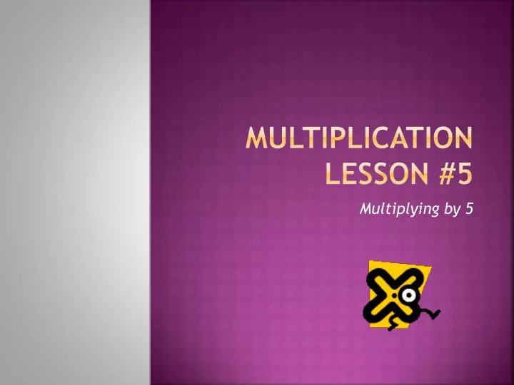 multiplication lesson 5