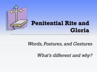 Penitential Rite and Gloria