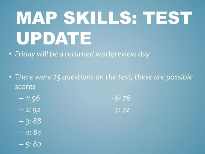 map skills test update
