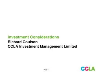 Investment Considerations Richard Coulson CCLA Investment Management Limited