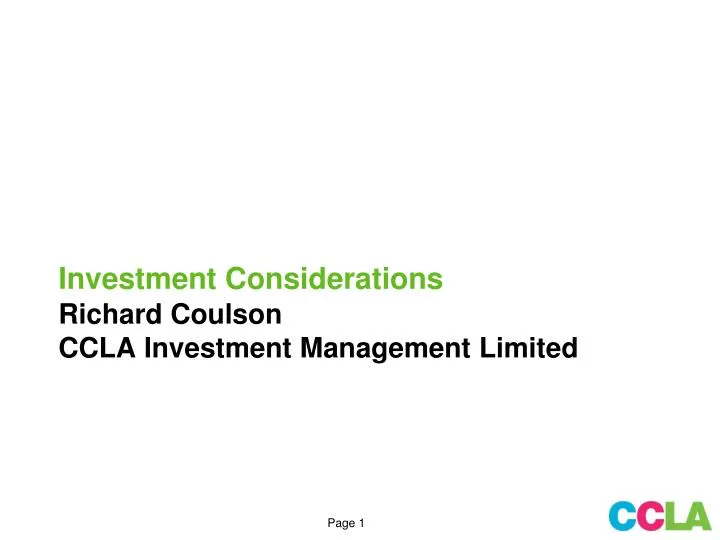 investment considerations richard coulson ccla investment management limited