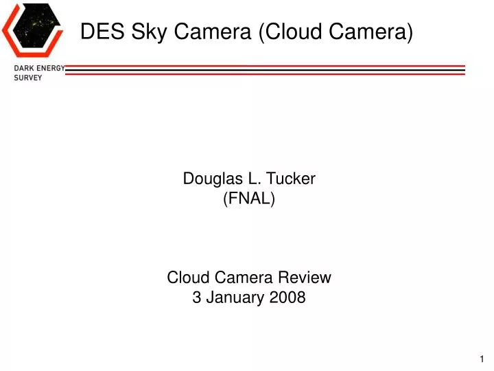 des sky camera cloud camera