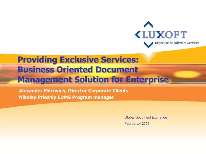 providing exclusive services business oriented document management solution for enterprise