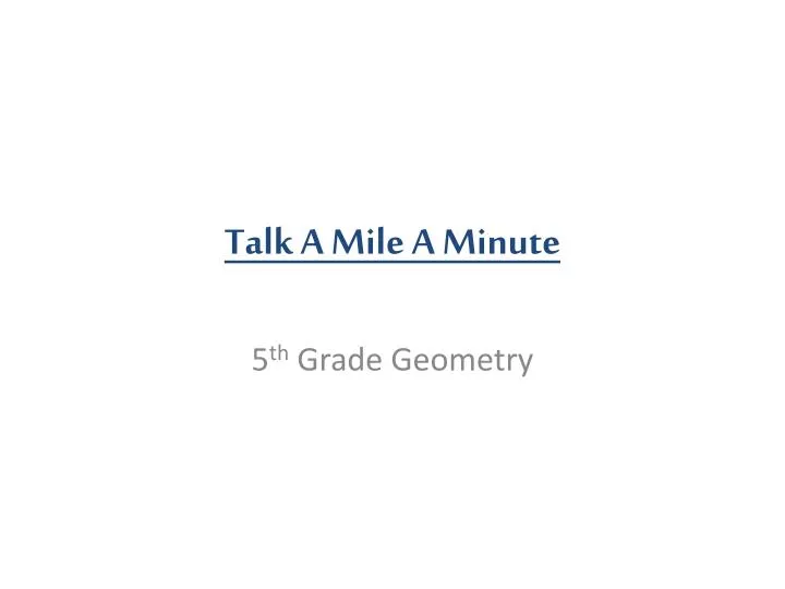 talk a mile a minute