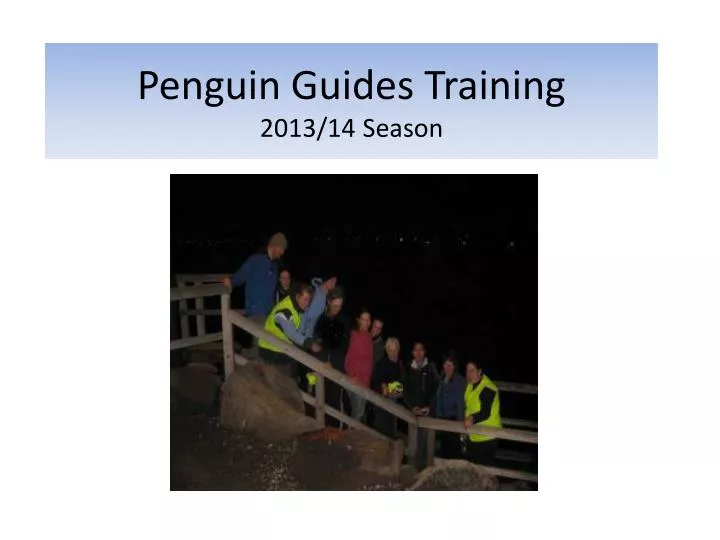 penguin guides training 2013 14 season