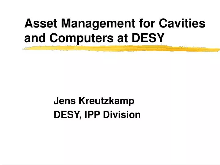 asset management for cavities and computers at desy